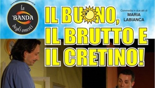 IL BUONO, IL BRUTTO, IL CRETINO di Maria Labianca