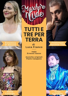TUTTI E TRE PER TERRA 