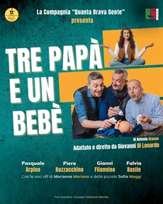 TRE PAPA' E UN BEBE'       